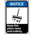 National Marker Co Notice Sign 14x10 Rigid Plastic - Keep This Place Clean And Orderly NGA17RB